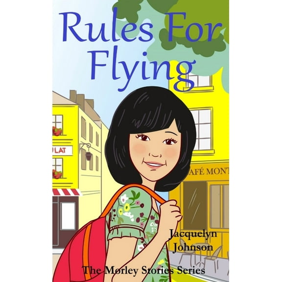 Rules For Flying Jacquelyn Johnson (Hardcover)