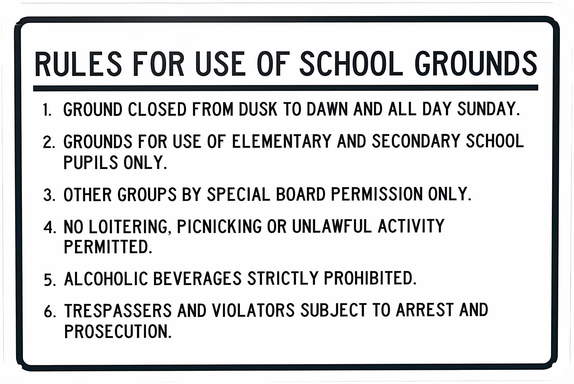 Rules For School Grounds Warning Sign 12×8 Inches, Security Safety