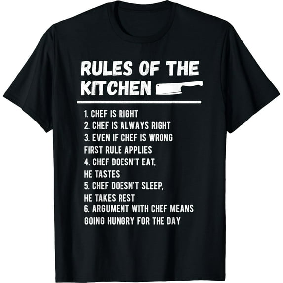 Rules Of The Kitchen Funny Master Cook Restaurant Chef Joke T-Shirt