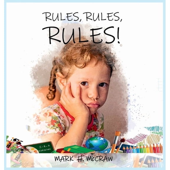 Rules, Rules, Rules!, (Hardcover)