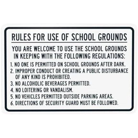 Rules For Use Of School Grounds You Are Welcome Warning Sign, School Property Security Metal Signs for Home Business Road Yard Garage Street Wall Safety Caution Custom Decor 12 x 8 Inch