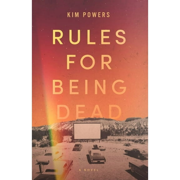 Rules for Being Dead, (Paperback)