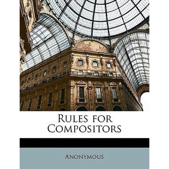 Rules for Compositors (Paperback)