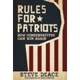 thumbnail image 1 of Pre-Owned Rules for Patriots: How Conservatives Can Win Again (Hardcover) 1618689908 9781618689900, 1 of 5