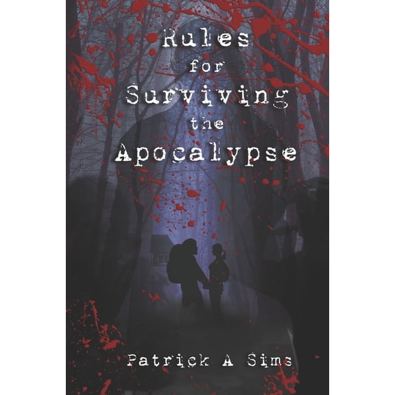 Rules for Surviving the Apocalypse (Paperback)