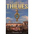 thumbnail image 1 of Rules for Thieves: Rules for Thieves (Series #1) (Hardcover), 1 of 1