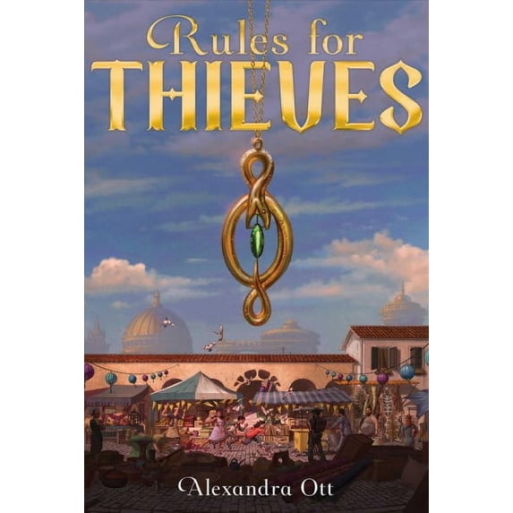 Rules for Thieves: Rules for Thieves (Series #1) (Paperback)