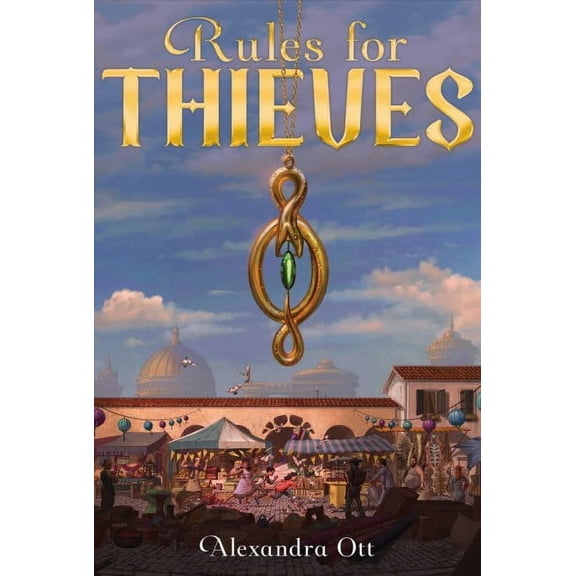 Rules for Thieves: Rules for Thieves (Series #1) (Paperback)