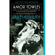 AMOR TOWLES Rules of Civility, (Paperback)