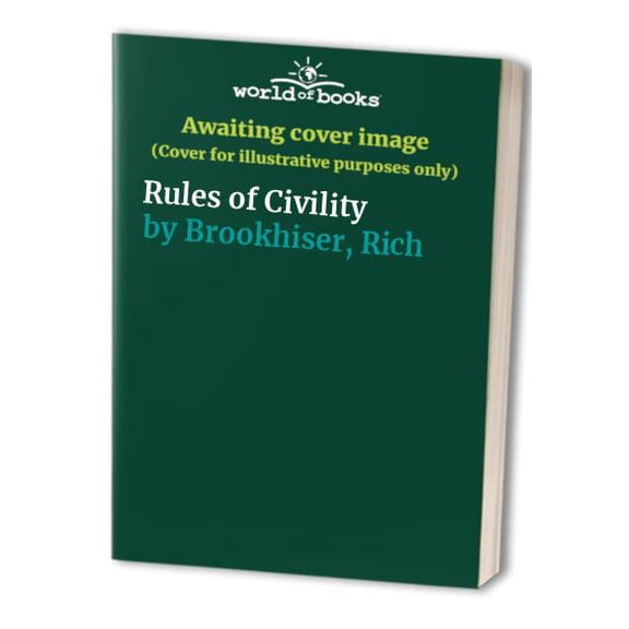 Pre-Owned The RULES OF CIVILITY (Hardcover) 0684837234 9780684837239