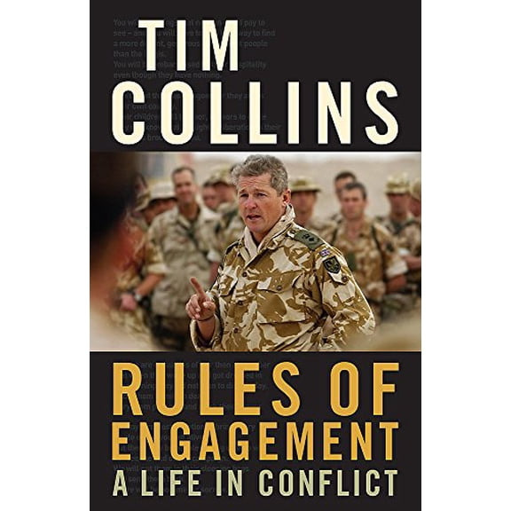 Pre-Owned Rules of Engagement : A Life in Conflict (Hardcover) 0755313747 9780755313747