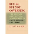 thumbnail image 1 of Ruling But Not Governing: The Military and Political Development in Egypt, Algeria, and Turkey, (Paperback), 1 of 4