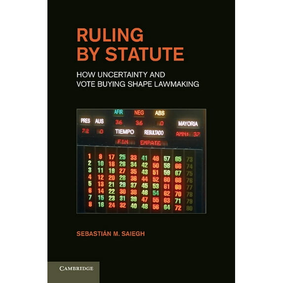 Ruling by Statute, (Paperback)