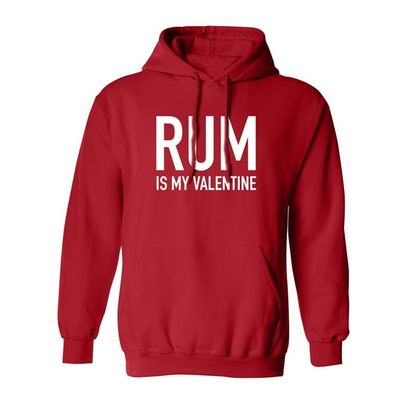 Rum Is My Valentine Adult Hooded Sweatshirt