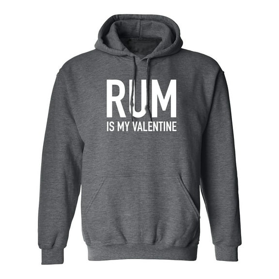 Rum Is My Valentine Adult Hooded Sweatshirt