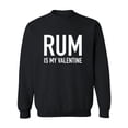 thumbnail image 1 of Rum Is My Valentine Crewneck Sweatshirt, 1 of 2