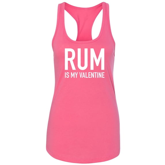 Rum Is My Valentine Racerback Tank