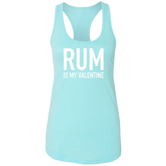 Rum Is My Valentine Racerback Tank