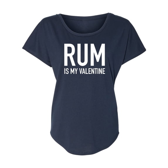Rum Is My Valentine Womens Dolman Tee