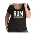 thumbnail image 1 of Rum Is My Valentine Womens Plus Size Scoopneck T, 1 of 1