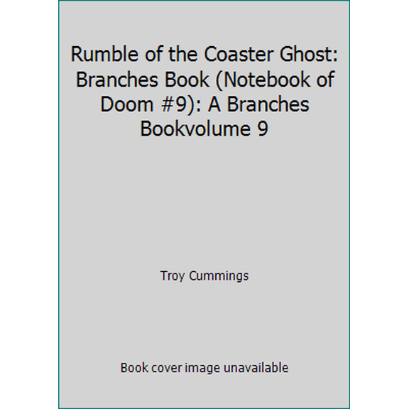 Pre-Owned Rumble of the Coaster Ghost: Branches Book (Notebook of Doom #9): A Branches Bookvolume 9 (Hardcover) 0545864984 9780545864985