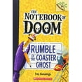 thumbnail image 1 of Pre-Owned Rumble of the Coaster Ghost: A Branches Book (the Notebook of Doom #9) (Paperback) 0545864976 9780545864978, 1 of 1