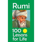 Lessons for Life Rumi 100 Lessons for Life, Paperback