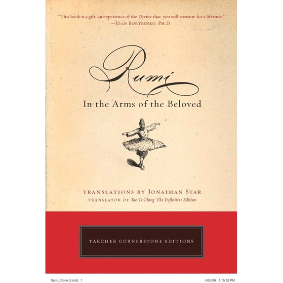 Rumi: In the Arms of the Beloved, (Paperback)