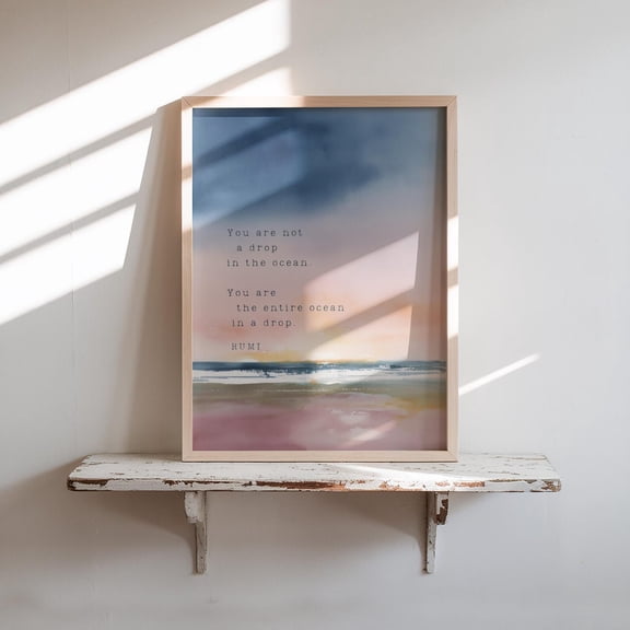 Rumi Quote Not A Drop In Ocean Poem Wall Art, Unframed Poster