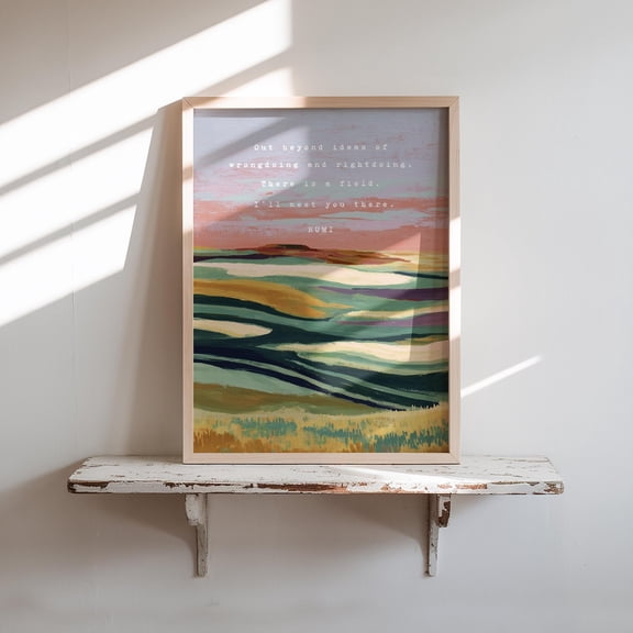 Rumi Quote Print Out Beyond Ideas Art, Unframed Poster