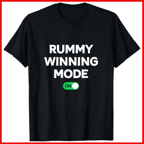 Rummy Win Mode On Fun Rummy Card Game Tournament Competitor Unisex T-Shirt, up to size 5XL