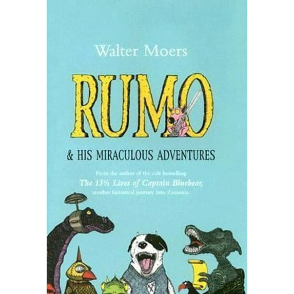 Pre-Owned Rumo: & His Miraculous Adventures (Hardcover) 1585677256 9781585677252