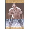 thumbnail image 1 of Rumor in Town : A Grandson's Promise to Right a Wrong, 1 of 1