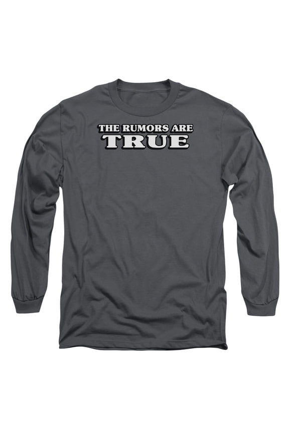 - Rumors Are True - Long Sleeve Shirt - Small