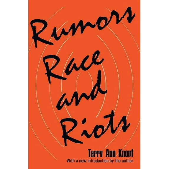 Rumours, Race and Riots Rumors, Race and Riots, (Paperback)
