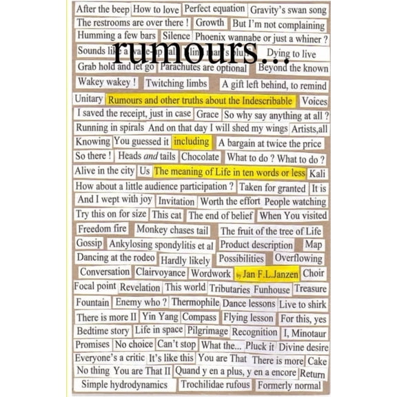 Rumours and other truths about the Indescribable, (Paperback)