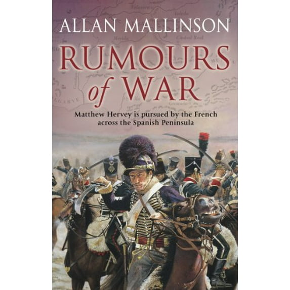 Rumours of War : (Matthew Hervey 6)