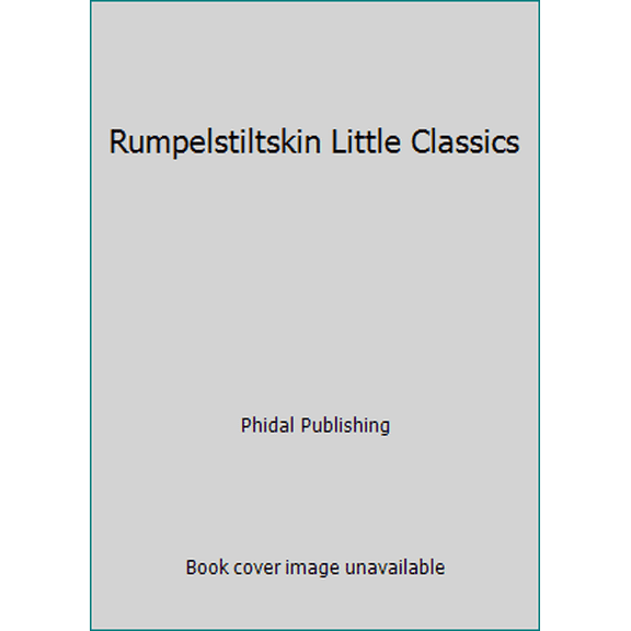 Pre-Owned Phidal Rumpelstiltskin Little Classics - Stories for kids, 24-page storybook (Paperback) 2764324286 9782764324288