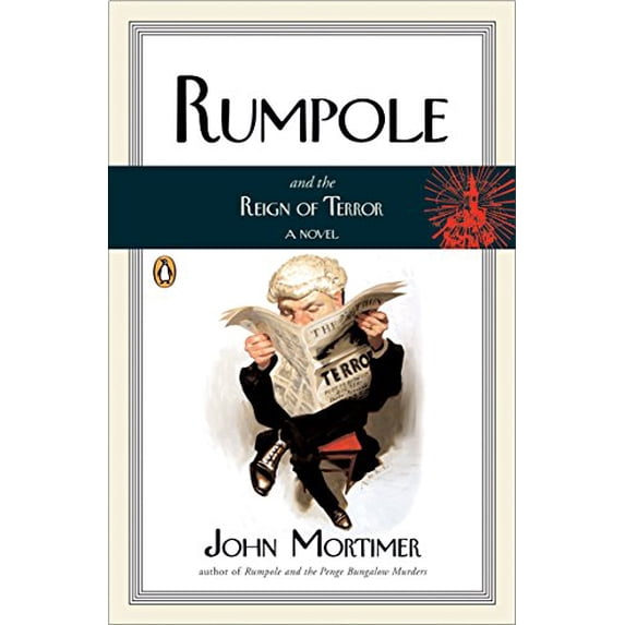 Pre-Owned Rumpole and the Reign of Terror
