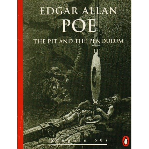Pre-Owned The Pit and the Pendulum and Other Stories (Paperback) 0146000110 9780146000119
