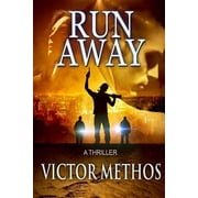 Run Away Paperback by Victor Methos