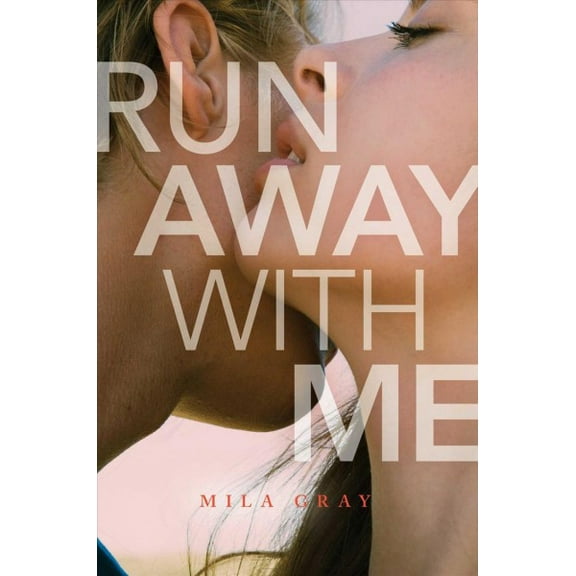 Run Away with Me (Hardcover)