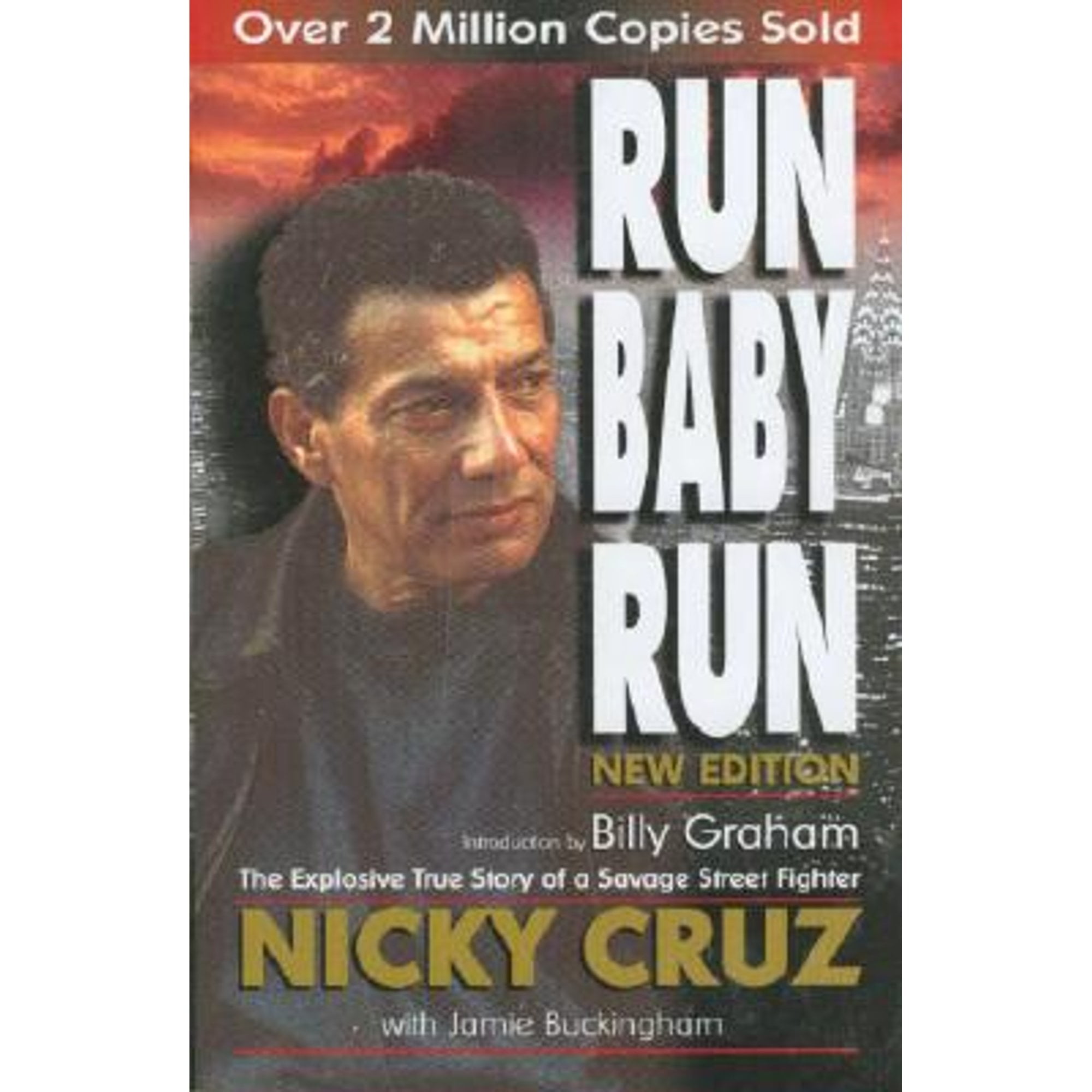 Pre-Owned Run Baby (Paperback 9780882706306) by Nicky Cruz, Jamie Buckingham