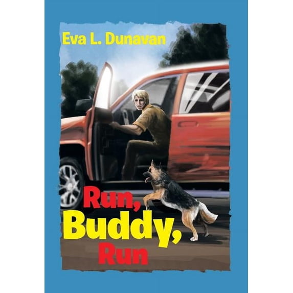 Run, Buddy, Run (Hardcover)