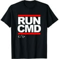 thumbnail image 1 of Run CMD T-Shirt for Programmers and Admins T-Shirt, 1 of 3