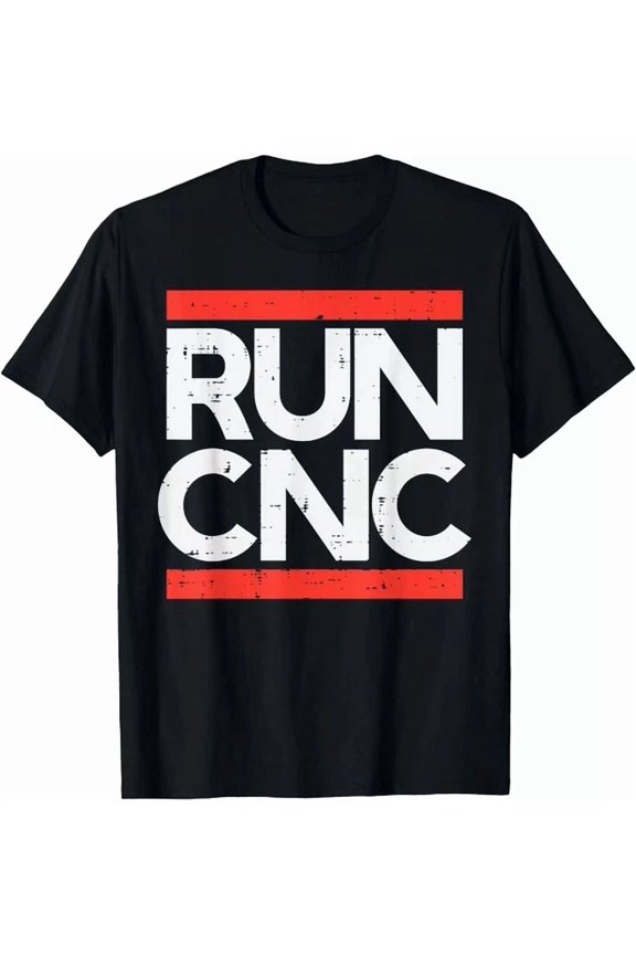 Run Cnc Programmers Machinist Engineer T-Shirt