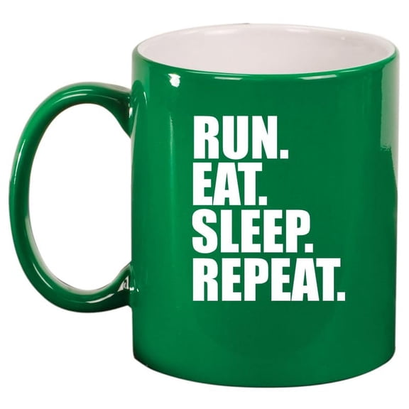 Run Eat Sleep Repeat Ceramic Coffee Mug Tea Cup Gift for Her, Him, Friend, Coworker, Wife, Husband (11oz Green)