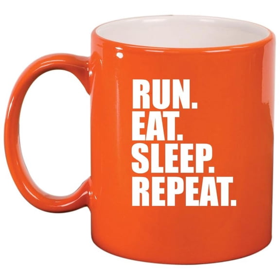 Run Eat Sleep Repeat Ceramic Coffee Mug Tea Cup Gift for Her, Him, Friend, Coworker, Wife, Husband (11oz Orange)