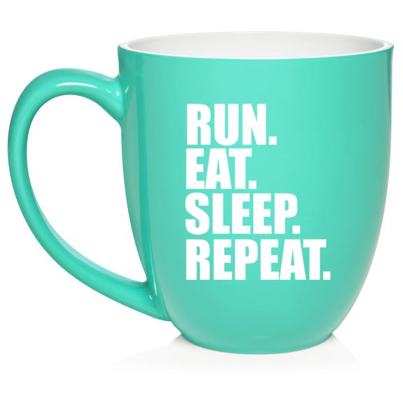 Run Eat Sleep Repeat Ceramic Coffee Mug Tea Cup Gift for Her, Him, Friend, Coworker, Wife, Husband (16oz Teal)