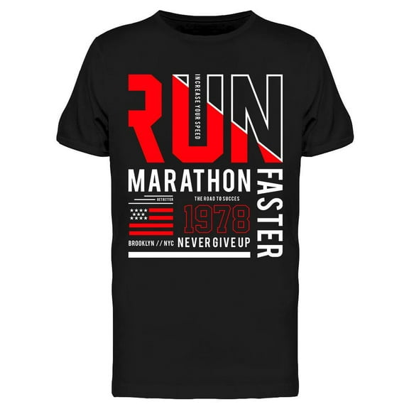 Run Faster Marathon  T-Shirt Men -Image by Shutterstock, Male 3X-Large